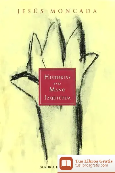 Descargar Historias De La Mano Izquierda