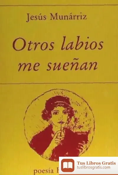 Descargar Otros Labios Me Sueñan