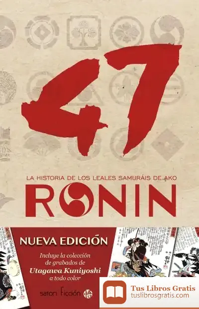 Descargar 47 Ronin: La Historia De Los Leales de Jesús Palacios