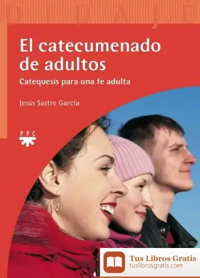 Descargar El Catecumenado De Adultos