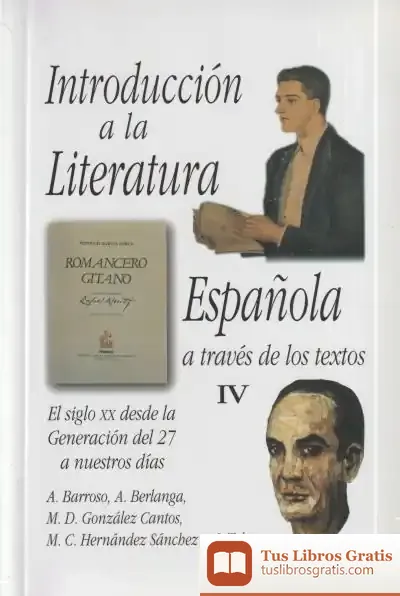 Descargar Introducción A La Literatura Española A Través De Los Textos Iv
