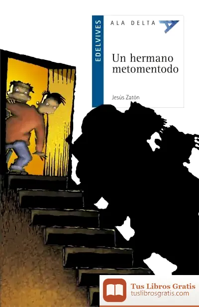 Descargar Un Hermano Metomentodo de Julio Cortázar