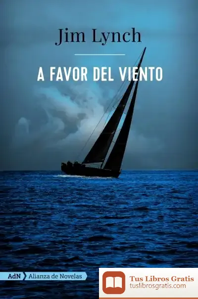 Descargar A Favor Del Viento (Adn) de Jim Lynch