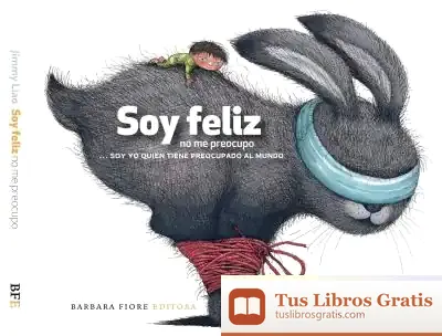 Descargar Soy Feliz, No Me Preocupo
