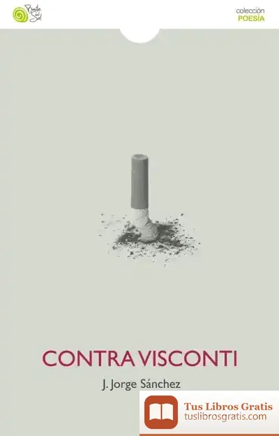 Descargar Contra Visconti de J.jorge Sanchez