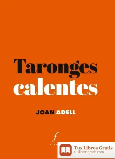 Descargar Taronges Calentes