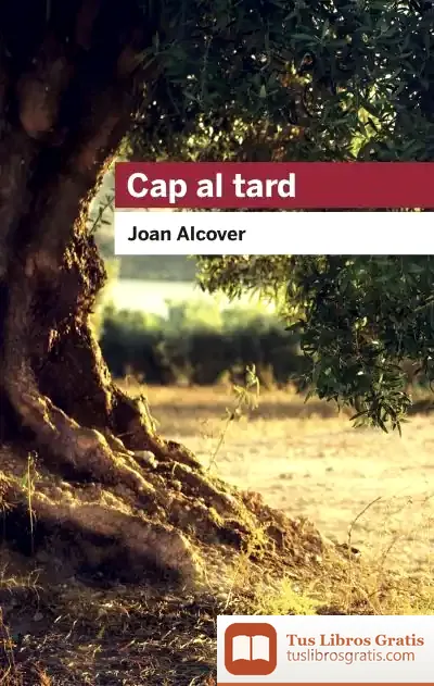 Descargar Cap Al Tard