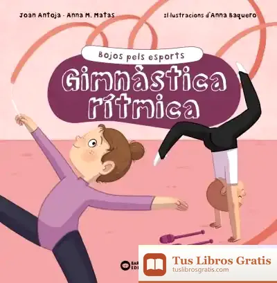 Descargar Gimnàstica Rítmica de Joan Antoja Mas