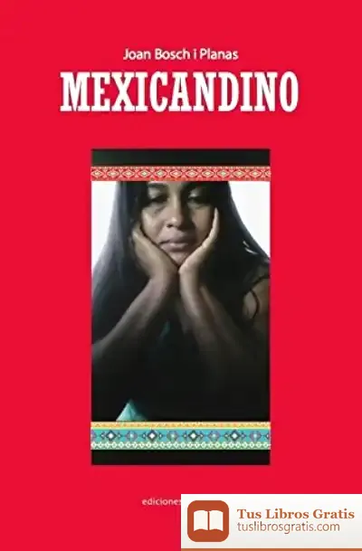 Descargar Mexicandino de Joan Bosch I Planas