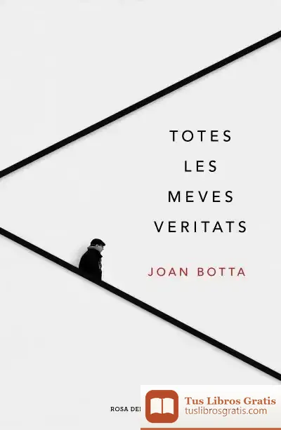 Descargar Totes Les Meves Veritats