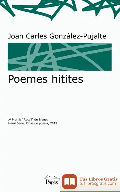 Descargar Poemes Hitites de Joan Carles González Pujalte