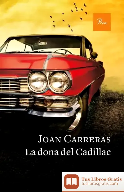 Descargar La Dona Del Cadillac