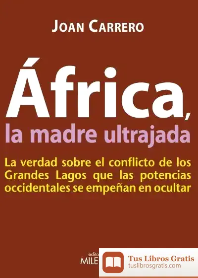 Descargar África, La Madre Ultrajada de Joan Carrero Saralegui