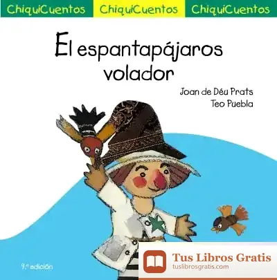 Descargar Chiquicuento 19. El Espantapájaros Volador
