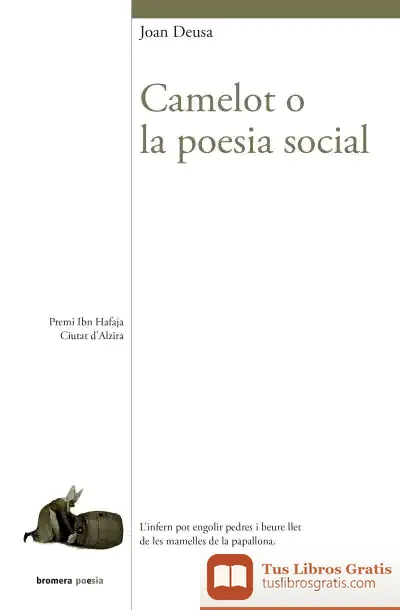 Descargar Camelot O La Poesia Social de Joan Deusa Dalmau