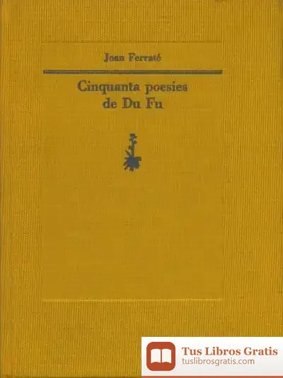 Descargar Cinquanta Poesies De Du Fu