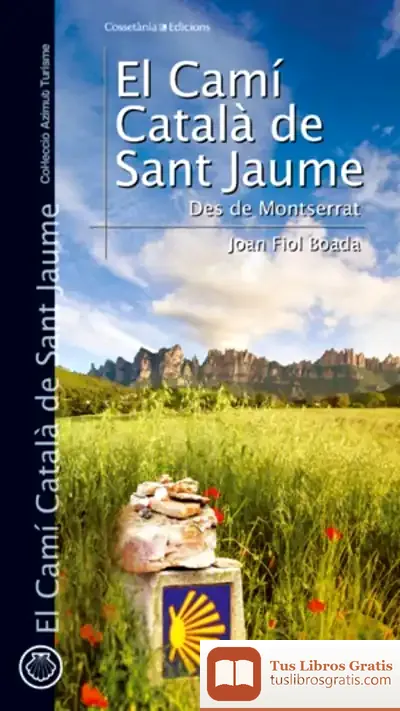 Descargar El Camí Català De Sant Jaume de Masha Gessen