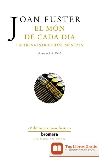 Descargar El Món De Cada Dia I Altres Restriccions Mentals