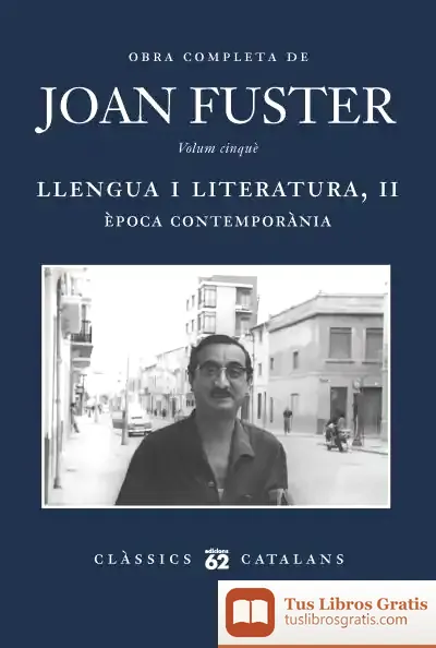 Descargar Llengua I Literatura Ii: Època Contemporània