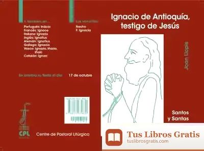 Descargar Ignacio De Antioquía, Testigo De Jesús