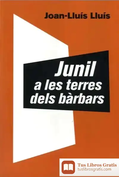 Descargar Junil A Les Terres Dels Bàrbars
