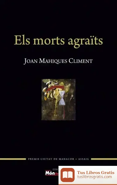 Descargar Els Morts Agraïts