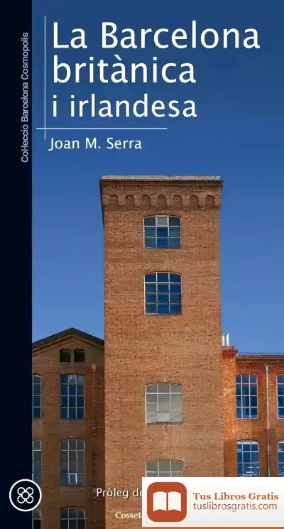 Descargar La Barcelona Britànica I Irlandesa