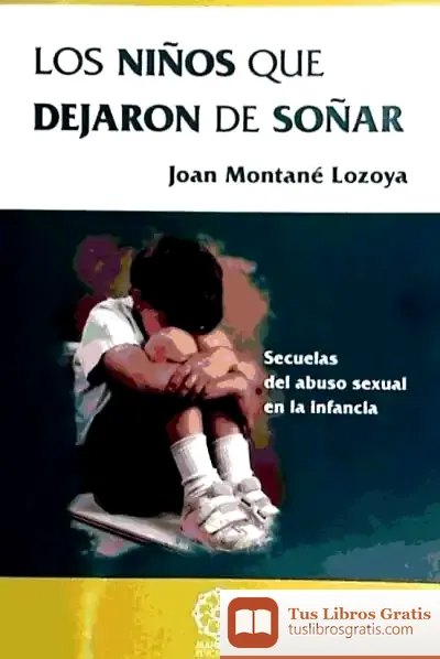 Descargar Niños Que Dejaron De Soñar, Los