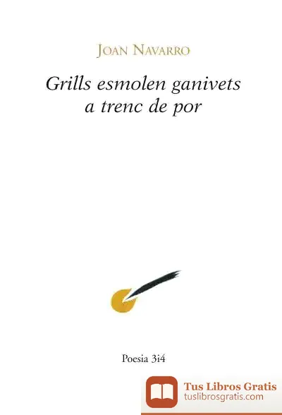 Descargar Grill Esmolen Ganivets A Trenc De Por de Joan Navarro I Badia