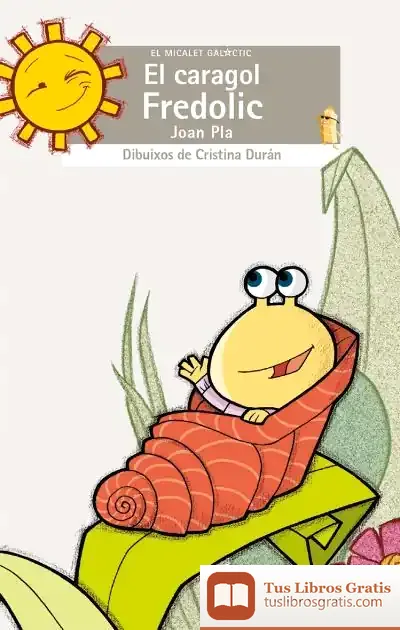 Descargar El Caragol Fredolic