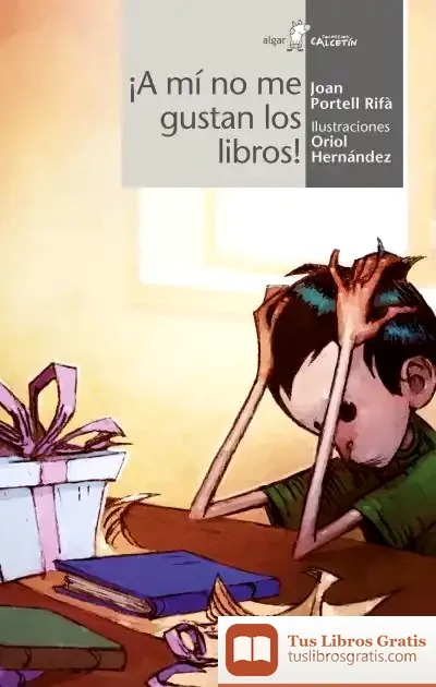 Descargar ¡A Mi No Me Gustan Los Libros!