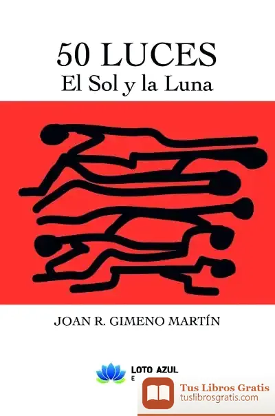 Descargar 50 Luces. El Sol Y La Luna de Joan R. Gimeno Martín
