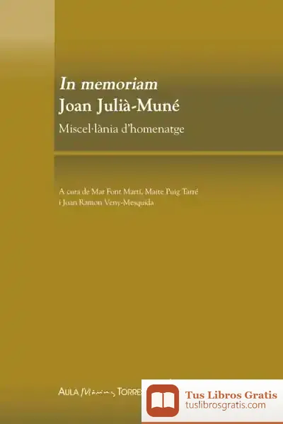 Descargar In Memoriam Joan-Julià Muné de Joan R. Veny-mesquida