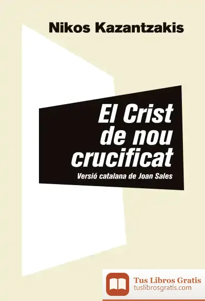 Descargar El Crist De Nou Crucificat de Joan Sales