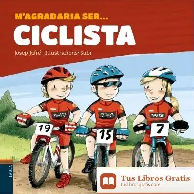 Descargar M'Agradaria Ser... Ciclista
