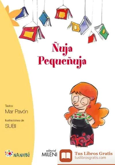 Descargar Ñuja Pequeñuja de Joan Subirana Queralt
