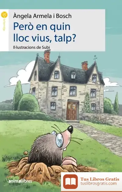 Descargar Però En Quin Lloc Vius, Talp?