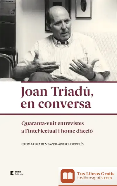 Descargar Joan Triadú, En Conversa de Joan Triadú Font