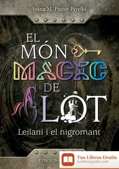 Descargar El Món Màgic De Lot: Leilani I El Nigromant