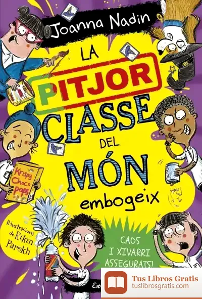 Descargar La Pitjor Classe Del Món Embogeix