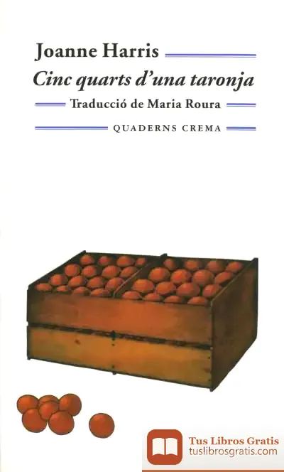 Descargar Cinc Quarts D'Una Taronja