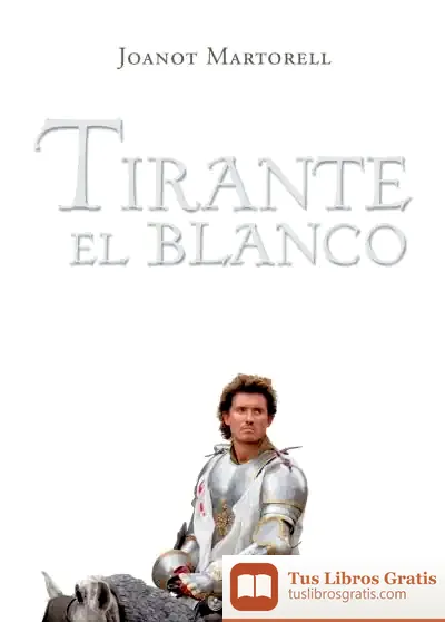 Descargar Tirante El Blanco (Tapa Dura)V.Pellicer