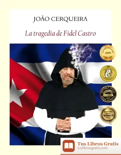 Descargar La Tragedia De Fidel Castro