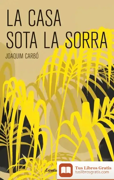 Descargar La Casa Sota La Sorra