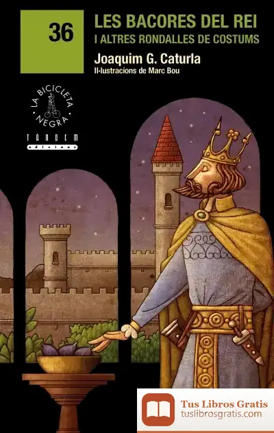 Descargar Les Bacores Del Rei I Altres Rondalles De Costums