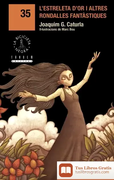 Descargar L'Estreleta D'Or I Altres Rondalles Fantàstiques