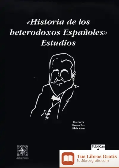 Descargar ""Historia De Los Heterodoxos Españoles"". Estudios