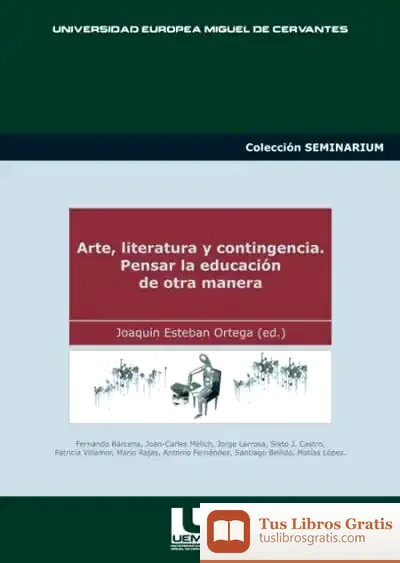 Descargar Arte, Literatura Y Contingencia