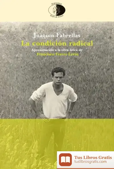 Descargar La Condición Radical