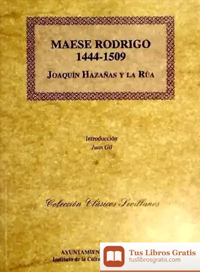 Descargar Maese Rodrigo 1444-1509